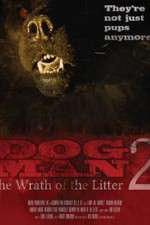 Watch Dogman2: The Wrath of the Litter Watch123movies