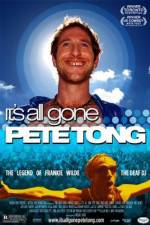 Watch It's All Gone Pete Tong Watch123movies