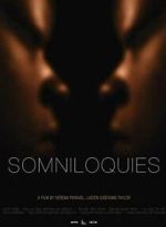 Watch Somniloquies Watch123movies