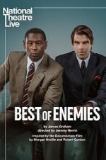 Watch National Theatre Live: Best of Enemies Watch123movies