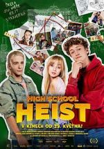 Watch High School Heist Watch123movies