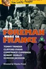 Watch The Foreman Went to France Watch123movies