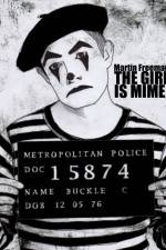 Watch The Girl Is Mime Watch123movies