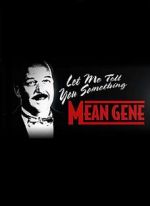 Watch WWE: Let Me Tell You Something Mean Gene Watch123movies