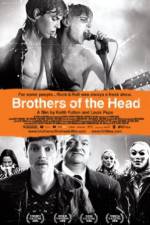 Watch Brothers of the Head Watch123movies