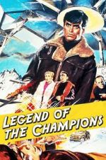 Watch Legend of the Champions Watch123movies