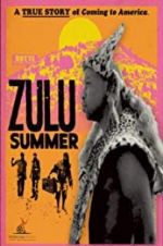 Watch Zulu Summer Watch123movies