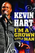 Watch Kevin Hart: I'm a Grown Little Man Watch123movies