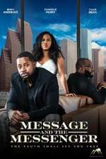 Watch Message and the Messenger 2022 Watch123movies
