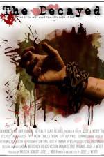 Watch The Decayed Watch123movies