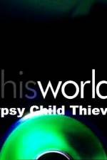 Watch Gypsy Child Thieves Watch123movies