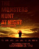 Watch The Monsters Hunt at Night Watch123movies