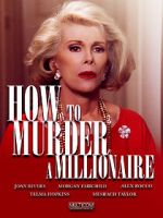 Watch How to Murder a Millionaire Watch123movies