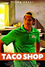 Watch Taco Shop Watch123movies