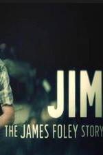 Watch Jim: The James Foley Story Watch123movies