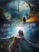 Watch Soul Traveler Watch123movies