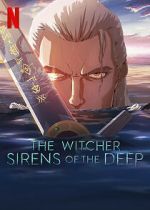 Watch The Witcher: Sirens of the Deep Watch123movies