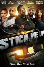 Watch Stick Me Up Watch123movies