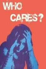 Watch Who Cares Watch123movies