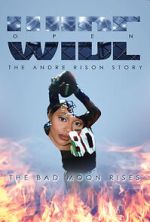 Watch Wide Open: The Andre Rison Story Watch123movies