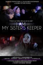 Watch I Am My Sister\'s Keeper Watch123movies