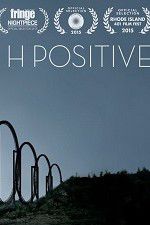 Watch H Positive Watch123movies