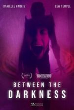 Watch Between the Darkness Watch123movies