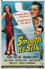 Watch Smooth as Silk Watch123movies