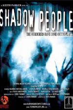 Watch Shadow People Watch123movies