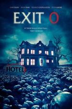 Watch Exit 0 Watch123movies