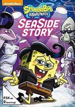 Watch SpongeBob SquarePants: Sea Side Story Watch123movies