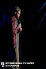 Watch Brent Weinbach: Appealing to the Mainstream Watch123movies