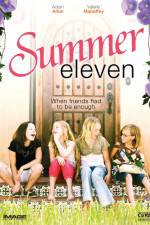 Watch Summer Eleven Watch123movies