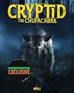 Watch Cryptid: Chupacabra Watch123movies