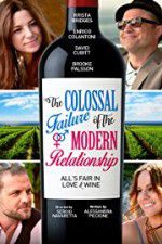 Watch The Colossal Failure of the Modern Relationship Watch123movies