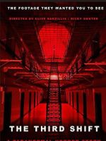 Watch The Third Shift a Paranormal Horror Story Watch123movies