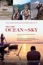 Watch Hillary: Ocean to Sky Watch123movies