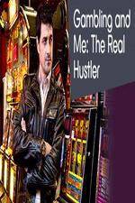 Watch Gambling Addiction and Me The Real Hustler Watch123movies
