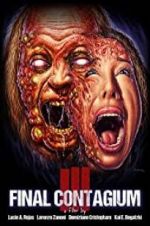 Watch Ill: Final Contagium Watch123movies