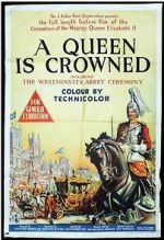 Watch A Queen Is Crowned Watch123movies