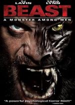Watch Beast: A Monster Among Men Watch123movies