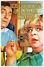 Watch Los doctores las prefieren desnudas Watch123movies