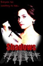 Watch Shadows Watch123movies