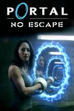 Watch Portal: No Escape Watch123movies