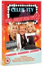 Watch Celebrity Juice - Too Juicy for TV 2 Watch123movies