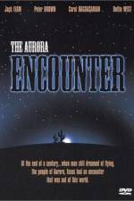 Watch The Aurora Encounter Watch123movies