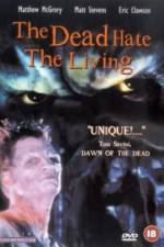 Watch The Dead Hate the Living Watch123movies