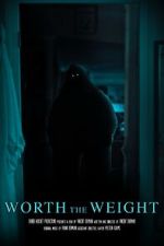 Watch Worth the Weight (Short 2023) Watch123movies