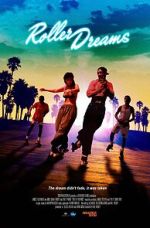 Watch Roller Dreams Watch123movies