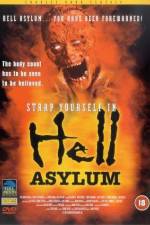 Watch Hell Asylum Watch123movies
